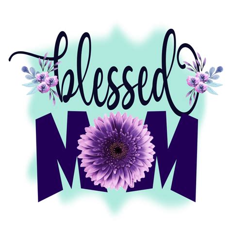Download Free Blessed Mom Png, Mom Sublimation Design Silhouette